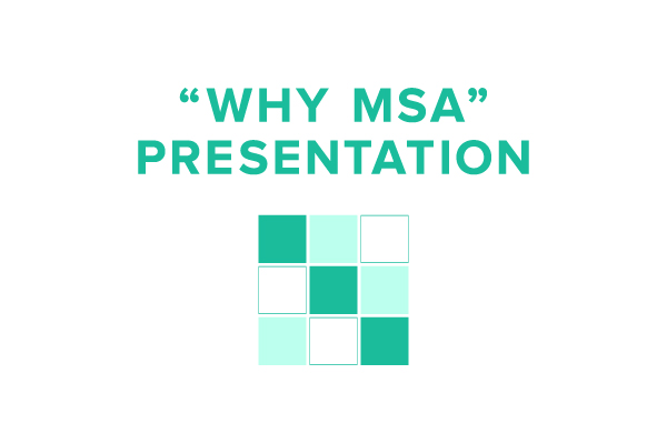 Why MSA Presentation