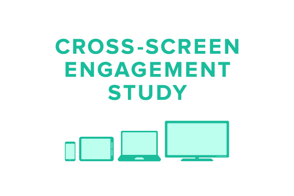 Cross-Screen Engagement Study